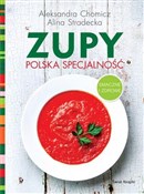 Książka : Zupy polsk... - Alina Stradecka, Aleksandra Chomicz