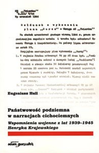 Bild von Państwowość podziemna w narracjach cichociemnych Wspomnienia wojenne z lat 1939–1945 Henryka Krajewskiego