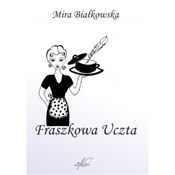 Książka : Fraszkowa ... - Mira Białkowska