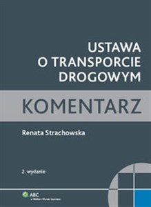 Obrazek Ustawa o transporcie drogowym Komentarz