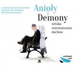 Bild von [Audiobook] Anioły i demony. Sztuka rozeznawania duchów CD