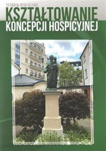 Bild von Kształtowanie koncepcji hospicyjnej