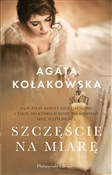 Szczęście ... - Agata Kołakowska - Ksiegarnia w niemczech