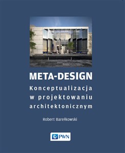 Bild von Meta-Design Konceptualizacja w projektowaniu architektonicznym