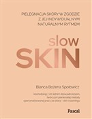 Slow skin.... - Blanca Bożena Społowicz -  Książka z wysyłką do Niemiec 