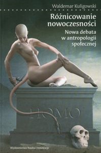 Obrazek Różnicowanie nowoczesności Nowa debata w antropologii społecznej