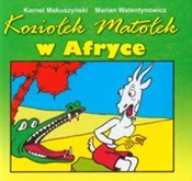 Koziołek M... - Kornel Makuszyński, Marian Walentynowicz -  Polnische Buchandlung 