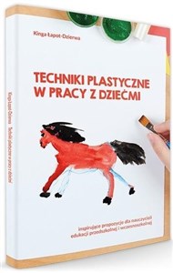 Obrazek Techniki plastyczne w pracy z dziećmi