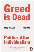 Greed Is D... - Paul Collier, John Kay -  polnische Bücher