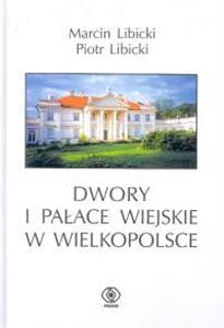 Bild von Dwory i pałace wiejskie w Wielkopolsce