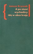 A po ziemi... - Janusz Kryszak -  polnische Bücher