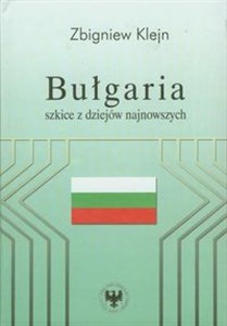 Bild von Bułgaria Szkice z dziejów najnowszych