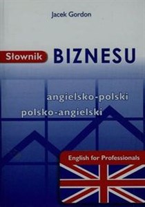Obrazek Słownik biznesu angielsko-polski polsko-angielski