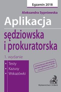 Bild von Aplikacja sędziowska i prokuratorska Egzamin 2018 Testy Kazusy Wskazówki
