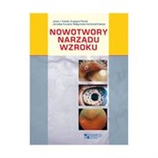 Zobacz : Nowotwory ... - Jacek J. Kański, Krystyna Pecold, Jarosław Kocięcki, Małgorzata Karolczak-Kulesza
