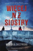 Zobacz : Więcej niż... - Mariola Zaczyńska