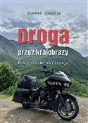 Droga prze... - Konrad Cieplik - Ksiegarnia w niemczech