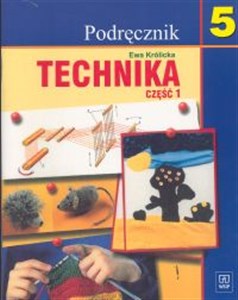 Obrazek Technika 5 Podręcznik Część 1 Szkoła podstawowa