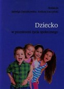 Dziecko w ... - Jadwiga Daszykowska (red.), Andrzej Łuczyński (red.) - buch auf polnisch 
