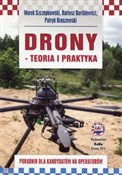 Drony teor... - Marek Szczepkowski, Bartosz Bartkiewicz, Patryk Kruszewski -  Polnische Buchandlung 