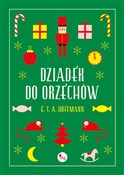 Zobacz : Dziadek do... - Hoffmann E.T.A.