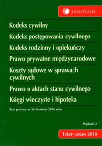 Bild von Kodeks cywilny Kodeks postępowania cywilnego Kodeks rodzinny i opiekuńczy Prawo pryatne międzynarodowe Koszty sądowe w sprawach cywilnych Prawo o aktach stanu cywilnego Księgi wieczyste i hipoteka