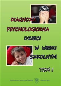 Obrazek Diagnoza psychologiczna dzieci w wieku.. T.1