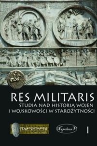 Bild von Res Militaris 1 Studia nad historią wojen i wojskowości w starożytności