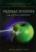 Przekaz je... - Fritz-Albert Popp -  fremdsprachige bücher polnisch 