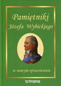 Bild von Pamiętniki Józefa Wybickiego w nowym opracowaniu