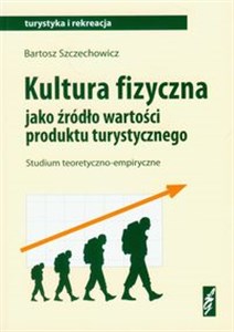 Obrazek Kultura fizyczna jako źródło wartości produktu