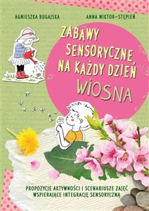 Bild von Zabawy sensoryczne na każdy dzień. Wiosna