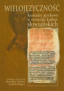 Obrazek Wielojęzyczność Kontakty językowe w rozwoju kultur słowiańskich