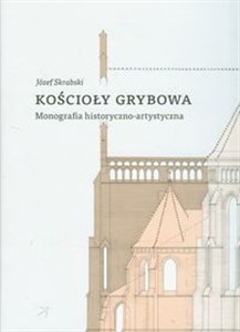 Bild von Kościoły Grybowa Monografia historyczno-artystyczna
