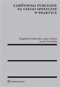 Polska książka : Zamówienia... - Iwona Treścińska, Magdalena Falkowska, Anna Osiecka