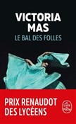 Bal des fo... - Victoria Mas -  Książka z wysyłką do Niemiec 
