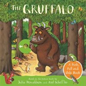 Obrazek The Gruffalo: A Push, Pull and Slide Book
