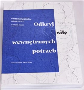 Obrazek Odkryj siłę wewnętrznych potrzeb