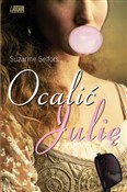 Polnische buch : Ocalić Jul... - Suzanne Selfors