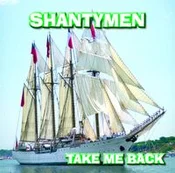 Polnische buch : Take Me Ba... - Shantymen