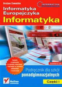 Obrazek Informatyka Europejczyka Informatyka Część 1 Podręcznik z płytą CD Szkoła ponadgimnazjalna