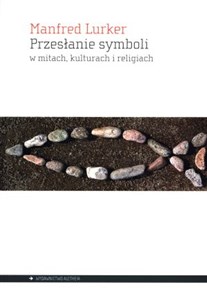Bild von Przesłanie symboli w mitach, kulturach i religiach