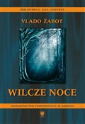 Wilcze noc... - Vlado abot, tłum. Marlena Gruda, współudz. Bożena - Ksiegarnia w niemczech