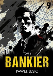 Obrazek Bankier. Tom 1