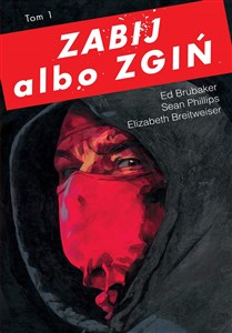 Obrazek Zabij albo zgiń, tom 1