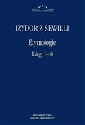 Polnische buch : Etymologie... - z Sewilli Izydor