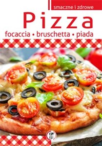 Obrazek Pizza, focaccia, bruschetta, piada