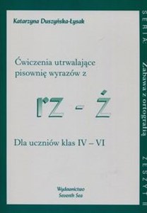 Bild von Zabawa z ortografią Ćwiczenia utrwalające pisownię wyrazów z rz-ż Zeszyt II Dla uczniów klas IV-VI