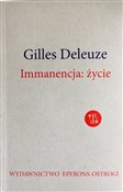Immanencja... - Deleuze Gilles - Ksiegarnia w niemczech