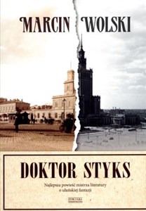 Bild von Doktor Styks Najlepsza powieść mistrza literatury o ułańskiej fantazji.